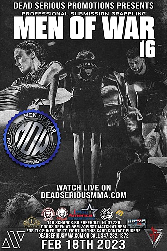 Dead Serious MMA Promotions Presents: Men of War 16 Live Broadcast poster