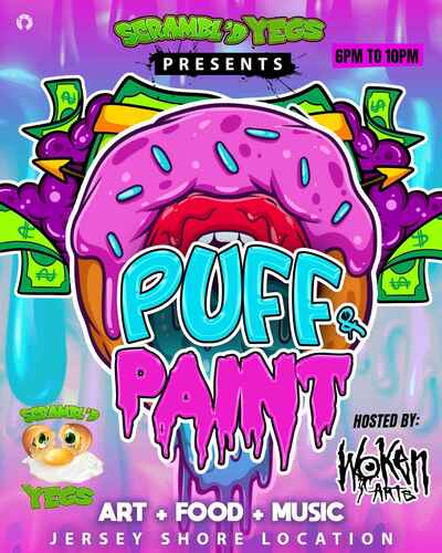 Scambl'd Yegs Presents: Puff & Paint 2/21 poster