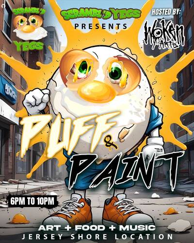 Scambl'd Yegs Presents: Paint n' Puff December 13th, 2025 poster